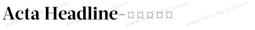 Acta Headline字体转换